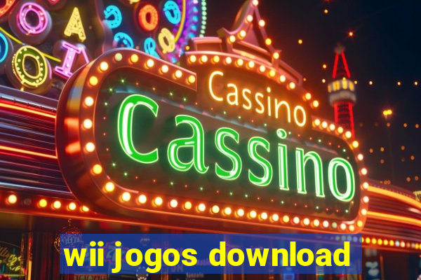 wii jogos download